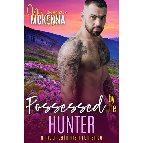 Possessed By The Hunter by Maya McKenna