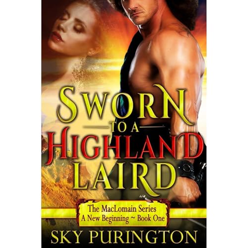 Sworn to a Highland Laird by Sky Purington