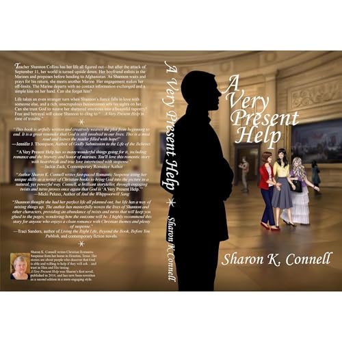 A Very Present Help by Sharon K. Connell