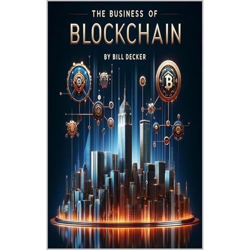 The Business Of Blockchain
