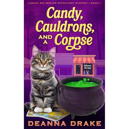 Candy, Cauldrons, and a Corpse by DeAnna Drake