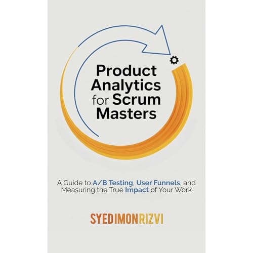 Product Analytics for Scrum Masters