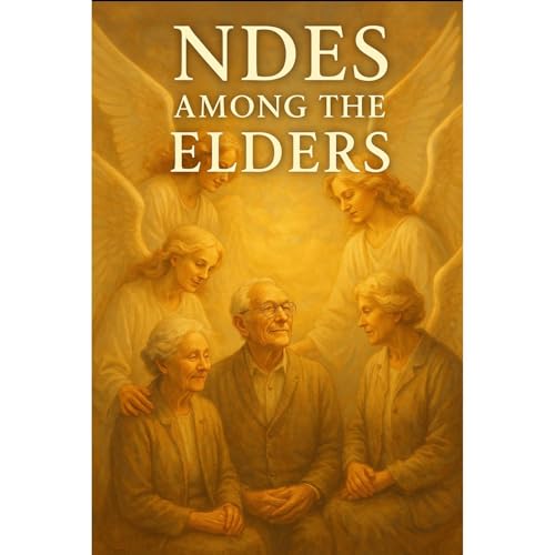 NDEs Among the Elders by Karen Kawaii