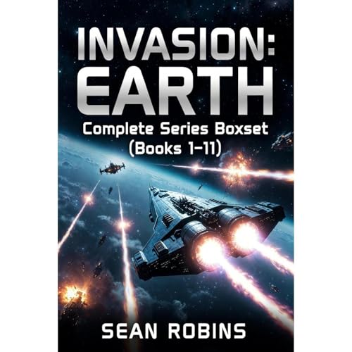 INVASION: EARTH Complete Series Boxset (Books 1-11)