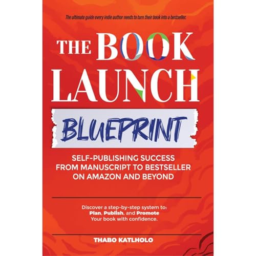 Book Launch Blueprint by Thabo Katlholo