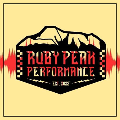 Ruby Peak Performance by Cody Limbaugh and Tali Zabari