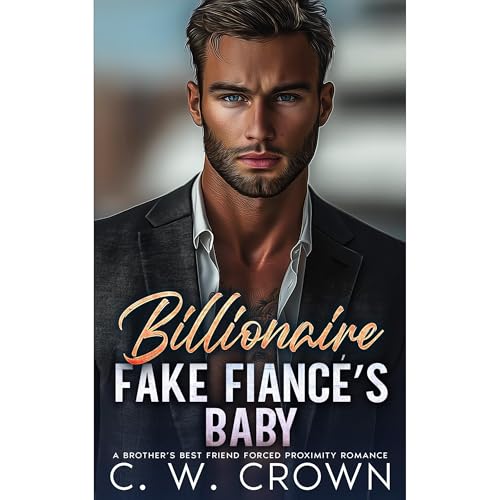 Billionaire Fake Fiancé’s Baby