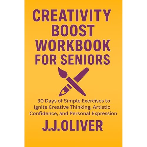 Creativity Boost Workbook for Seniors