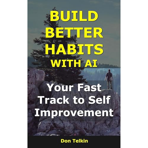 Build Better Habits With AI