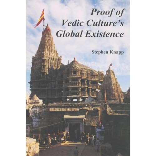 Proof of Vedic Culture's Global Existence by Stephen Knapp