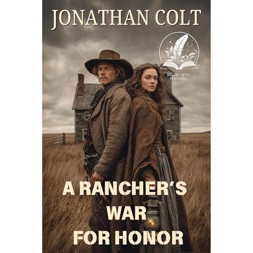 A Rancher’s War for Honor