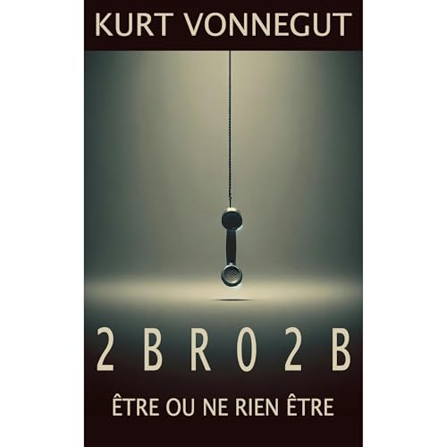 2BR02B by Kurt Vonnegut