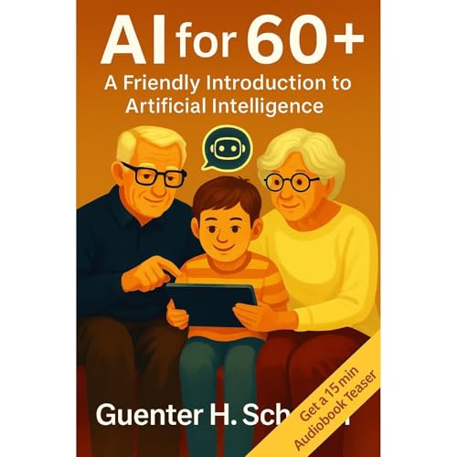 AI for 60+ by Guenter H. Schamel