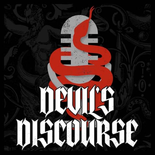 Devil’s Discourse by Devil’s Discourse