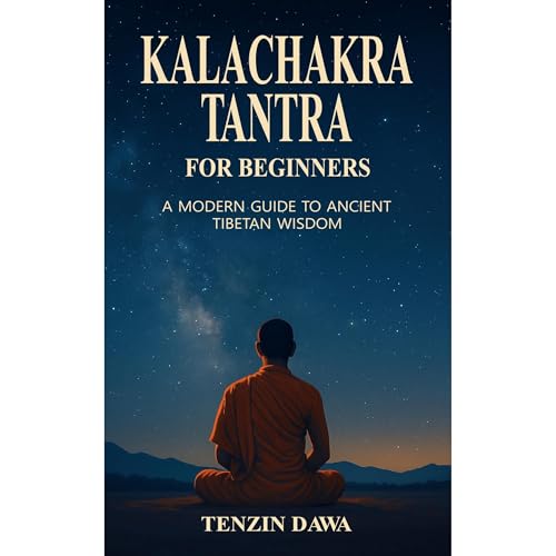 Kalachakra Tantra for Beginners