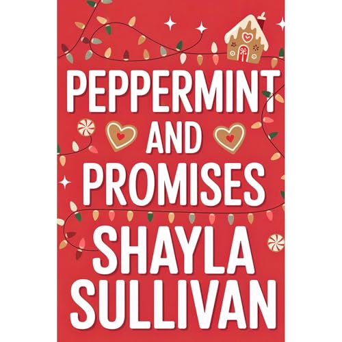 Peppermint and Promises