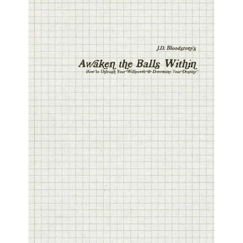 Awaken the Balls Within