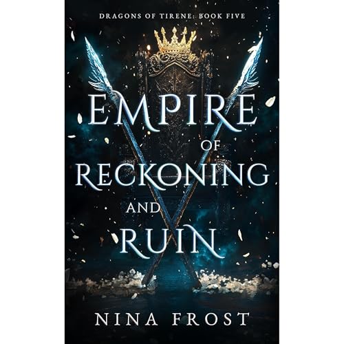 Empire of Reckoning and Ruin
