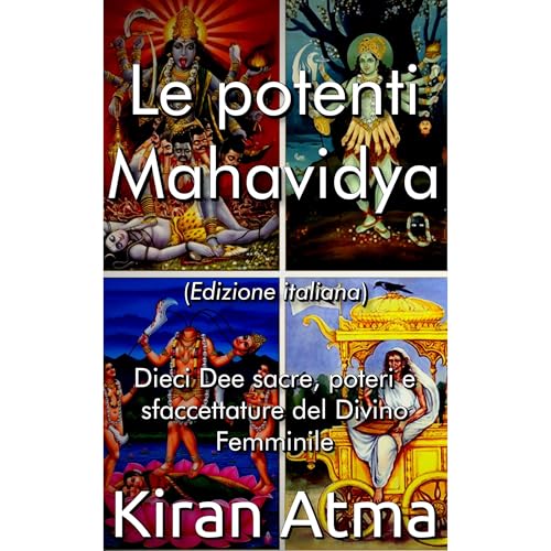 Le potenti Mahavidya by Kiran Atma