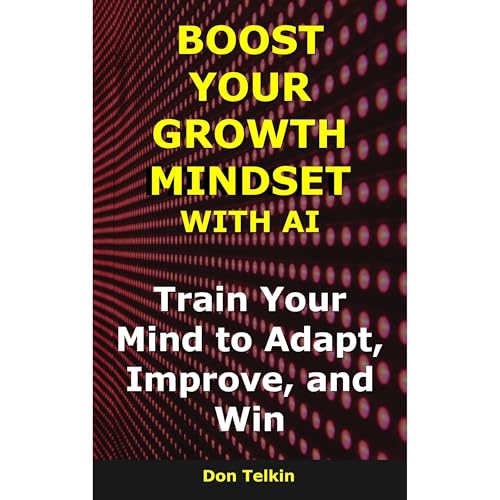 Boost Your Growth Mindset with AI