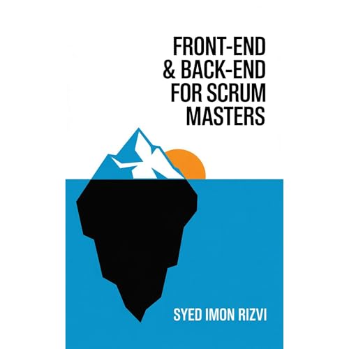 Front-End & Back-End for Scrum Masters