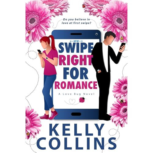 Swipe Right for Romance