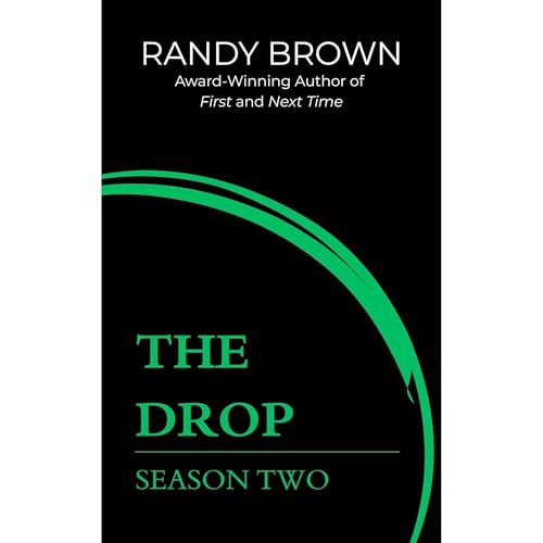 The Drop: Season Two