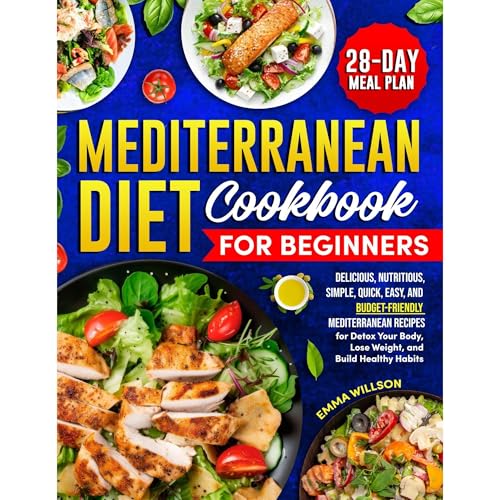 MEDITERRANEAN DIET COOKBOOK FOR BEGINNERS
