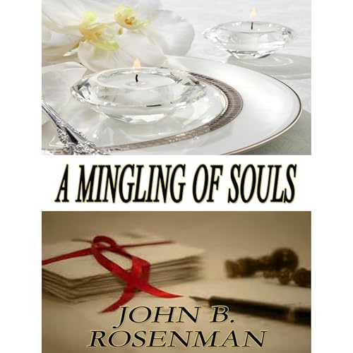 A Mingling of Souls