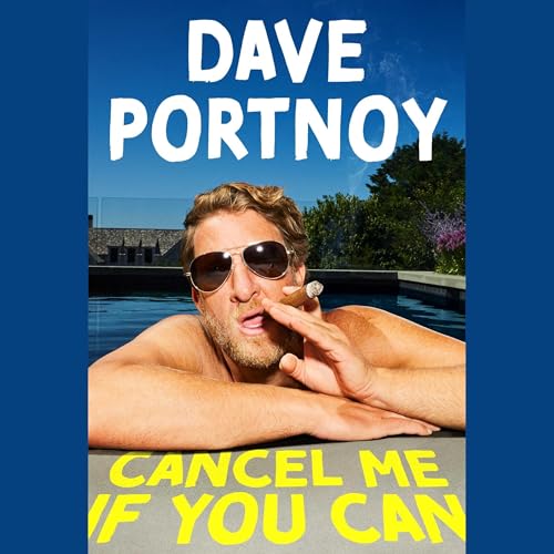 Cancel Me If You Can by Dave Portnoy