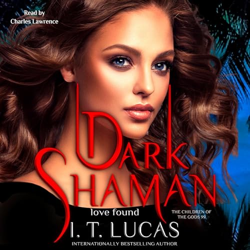 Dark Shaman: Love Found