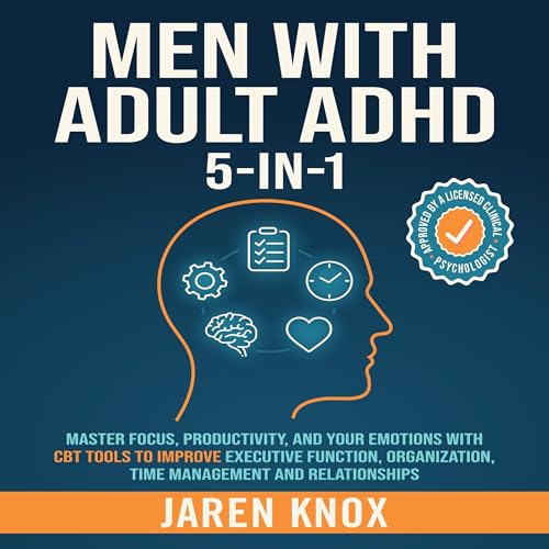 Men with Adult ADHD 5-in-1
