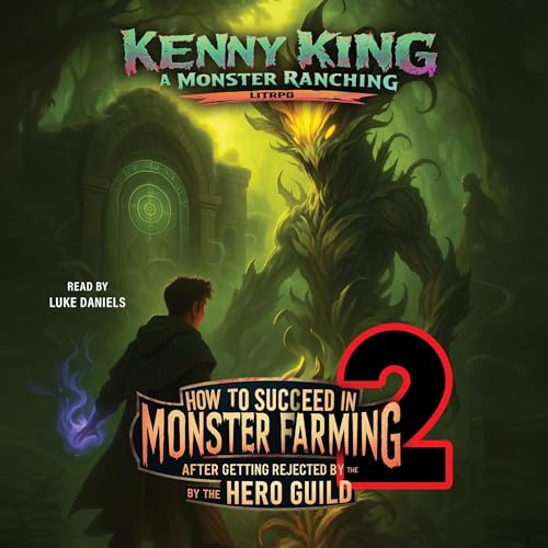 How to Succeed in Monster Farming After Getting Rejected by the Hero Guild 2