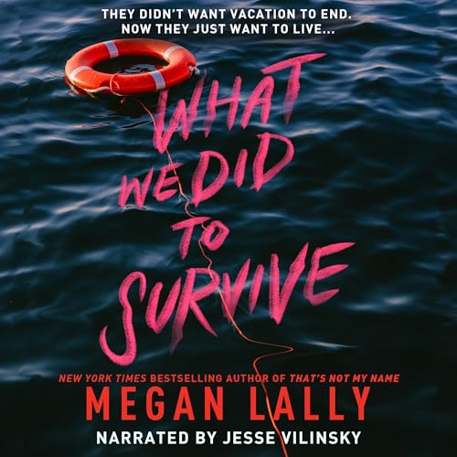 What We Did to Survive