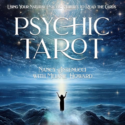 Psychic Tarot by Nancy C. Antenucci