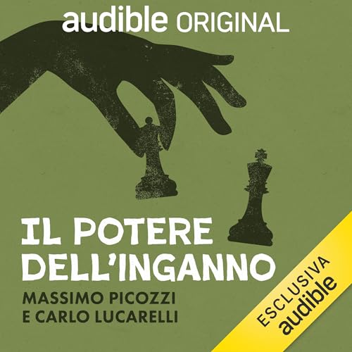 Il potere dell'inganno - Falsari, truffatori e ladri geniali