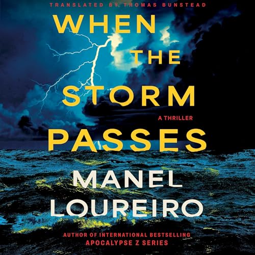 When the Storm Passes