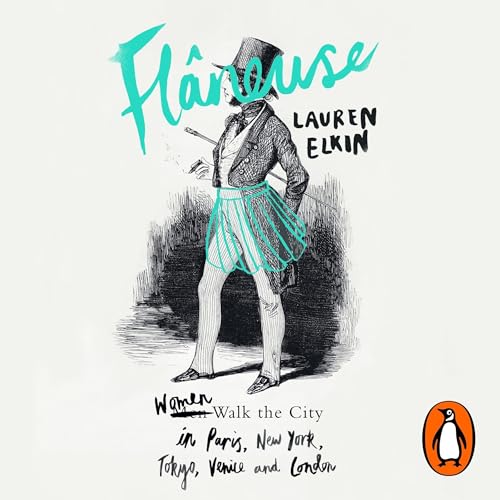 Flaneuse by Lauren Elkin