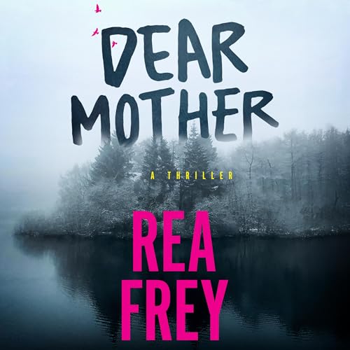 Dear Mother