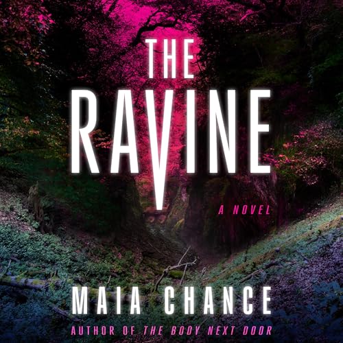 The Ravine by Maia Chance