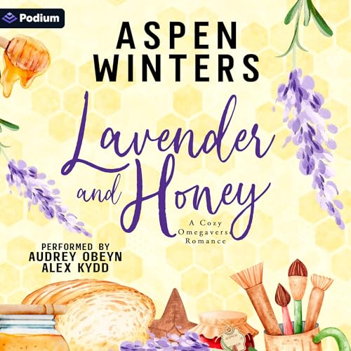 Lavender and Honey by Aspen Winters