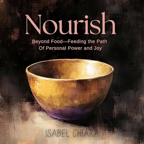 Nourish by Isabel Chiara