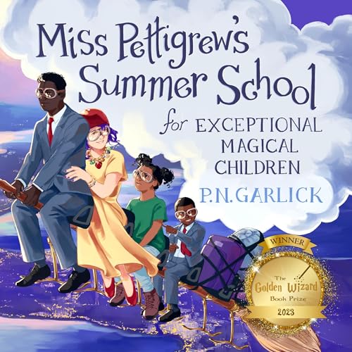 Miss Pettigrew's Summer School for Exceptional Magical Children