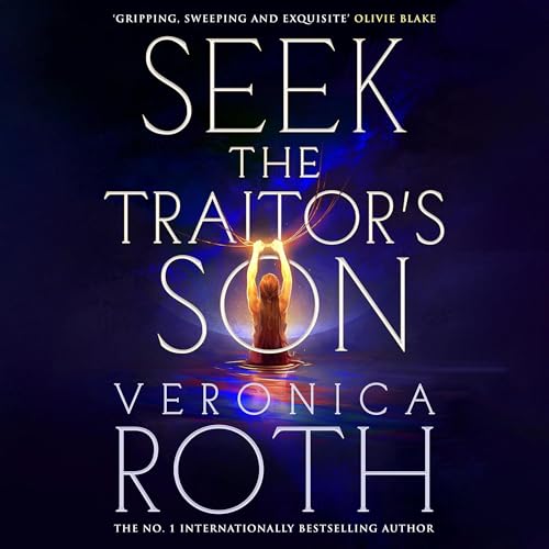 Seek The Traitor's Son