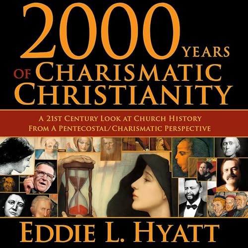 2000 Years of Charismatic Christianity