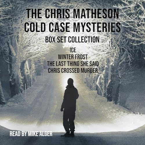The Chris Matheson Cold Case Mysteries Box Set Collection
