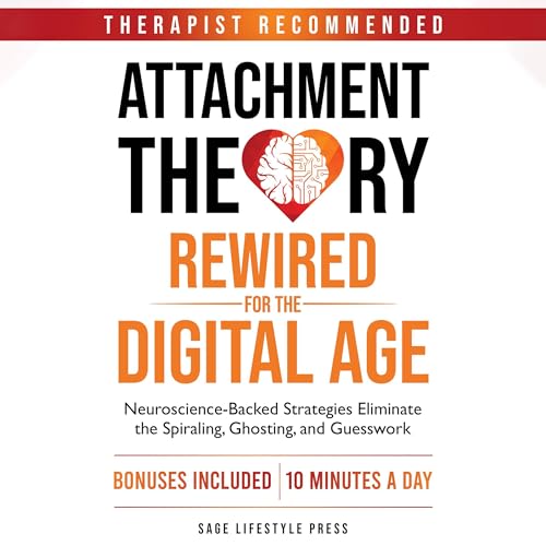 Attachment Theory Rewired for the Digital Age