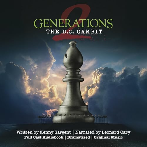 Generations 2: The D.C. Gambit