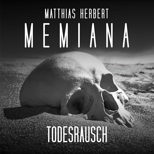 Todesrausch - Teil 2 by Matthias Herbert