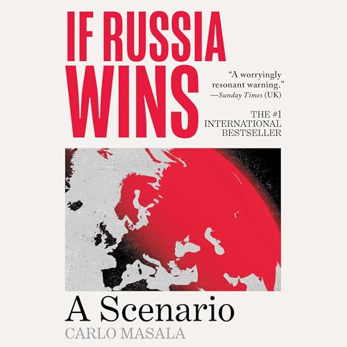 If Russia Wins by Carlo Masala